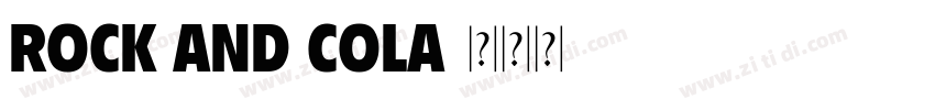 Rock And Cola字体转换
